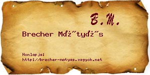 Brecher Mátyás névjegykártya